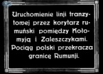 Polský dokumentární film (filmový týdeník) z ledna roku 1930, zachycující zahájení provozu vlaků PKP na trati Kolomyja - Zalečšiky peáží přes tehdy rumunské Stefanešti.