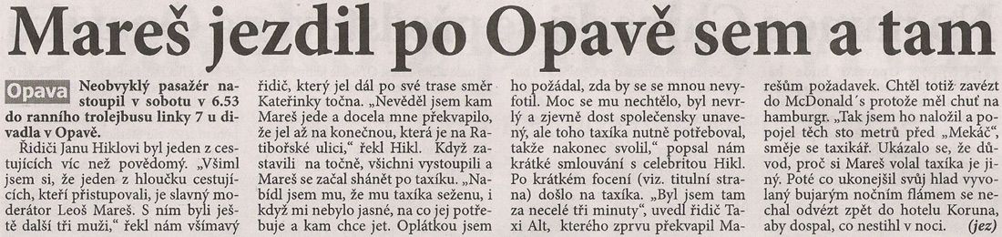 Mare� jezdil po Opav� sem a tam (2. ��st) - REGION OPAVSKO - �ter� 6. dubna 2010