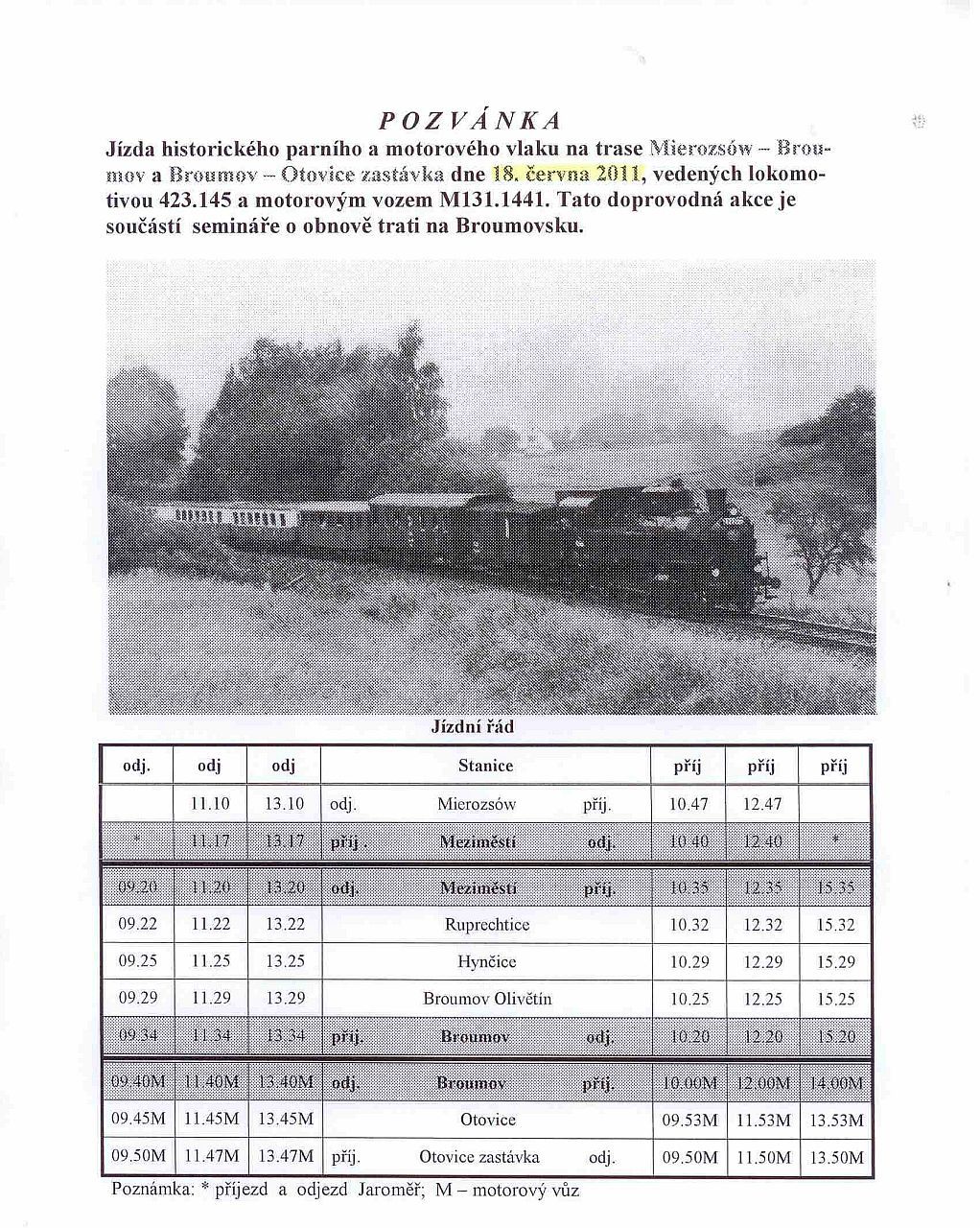 J�zda historick�ho parn�ho a motorov�ho vlaku na trase Mierozs�w � Broumov a Broumov � Otovice zast.