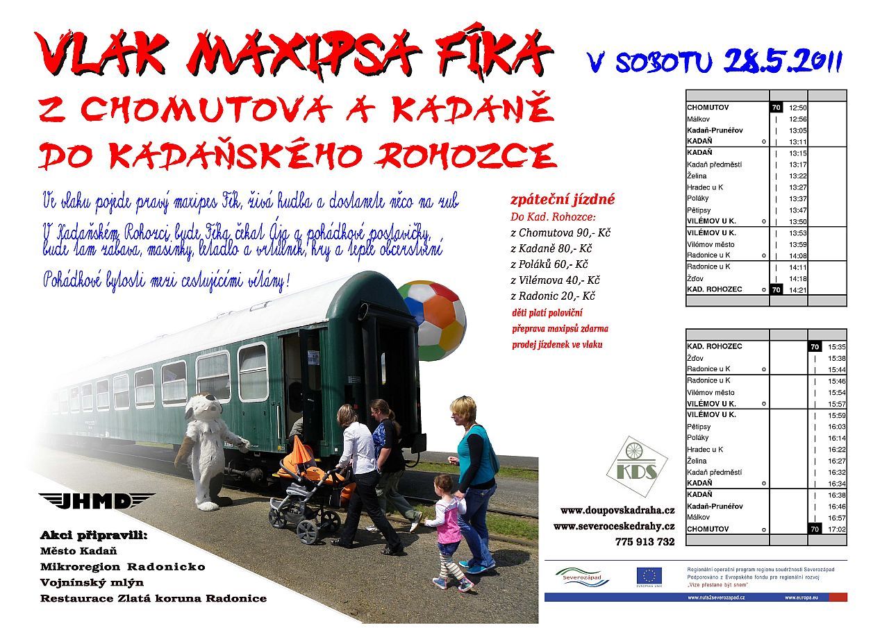 Vlak Maxipsa F�ka do Kada�sk�ho Rohozce = 28.05.2011