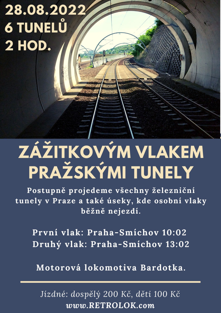 Zitkovm vlakem praskmi tunely - 28.08.2022